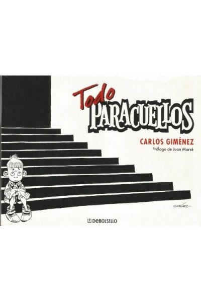 Todo Paracuellos - Carlos Giménez.